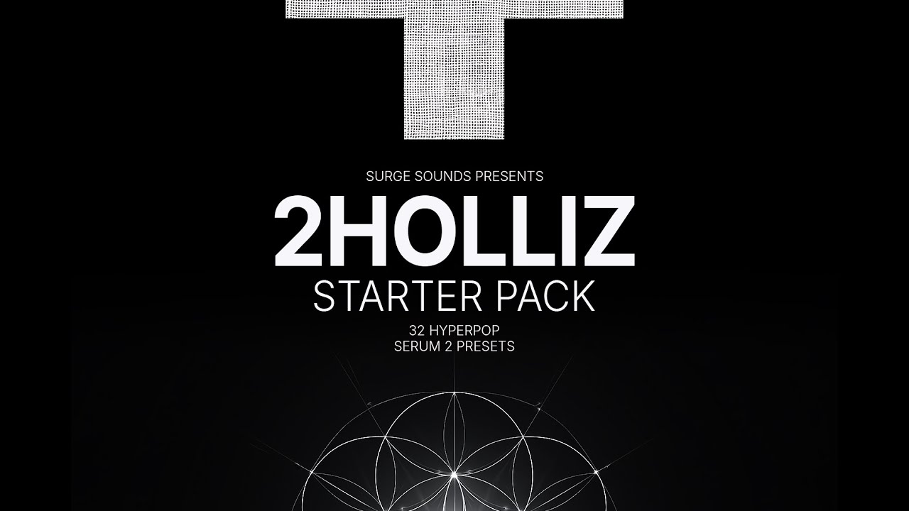 Inspired by 2hollis - Hyperpop Serum 2 Presets & Ableton Session