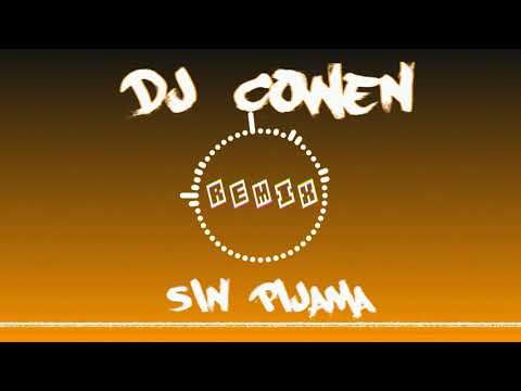 DJ COWEN  - SIN PIJAMA (FALL REMIX - 2018)