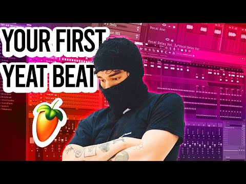 How to Make Your First YEAT Beat in FL Studio 21