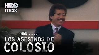Los Asesinos de Colosio | Tráiler Oficial | HBO Max