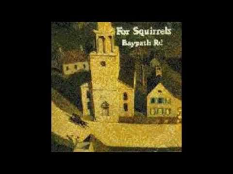 9 For Squirrels - Left Behind