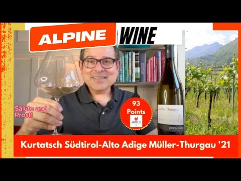 Discover this Delightful Wine: Kurtatsch Südtirol Alto Adige Müller-Thurgau '21 93 Points
