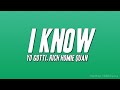 Yo Gotti - I Know ft. Rich Homie Quan (Lyrics)