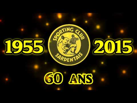 60 ANS SC SARDENT