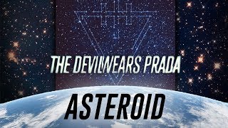 The Devil Wears Prada Space EP Asteroid Music Video