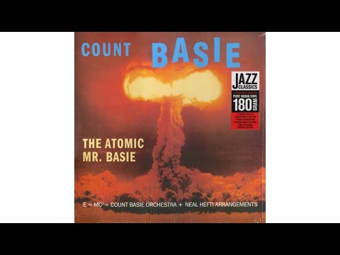 Count Basie and his orchestra - The Atomic Mr. Basie (1958) - [The Jazz Groovin]