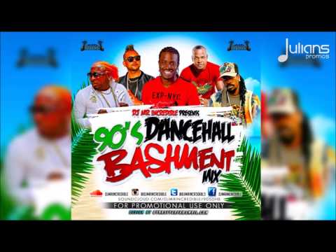 90s Dancehall Bashment Mix by Mr Incredible (The Best Of)