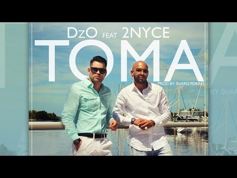 DzO feat  2Nyce  TOMA