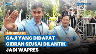RESMI Jadi Wakil Presiden Terpilih, Intip Gaji dan Tunjangan yang Didapat Gibran Rakabuming Raka