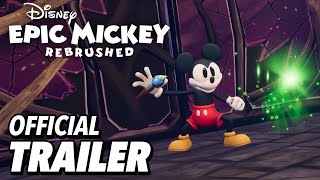 Disney Epic Mickey: Rebrushed Official Trailer (2D Levels, Boss Battle, & More!)