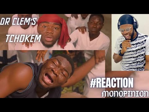 Dr Clem's - Tchokem || Reaction_MonOpinion