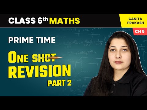 Patterns in Mathematics One Shot Revision Class 6 Maths Chapter 1 CBSE 2025 26