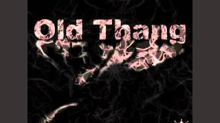 AYO - Old Thang [ft. Sammy and DraMara]