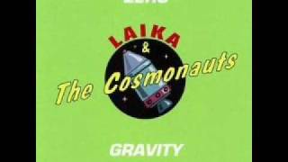 Laika and the Cosmonauts - Surfs You Right
