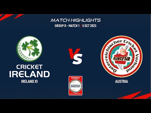 Group D, Match 1 - IRE-XI vs AUT | Highlights | Dream11 ECC23 | 5 Oct 2023 | ECC23.043