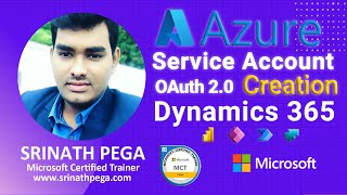 Dynamics 365 Azure Service Account Creation for Azure DevOps & Dynamics 365(Single Tenant  OAuth 2.0 Authentication)