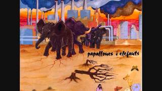 Metamorfosis - Papallones i elefants (Álbum completo)