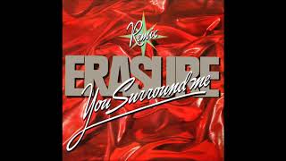 Erasure - You Surround Me (Syrinx Mix) [HQ]