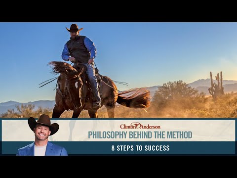 The Philosophy Behind the Downunder Horsemanship Method: 8 Steps to Success