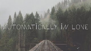 Carly Rae Jepsen - Automatically In Love ( Lyrics )