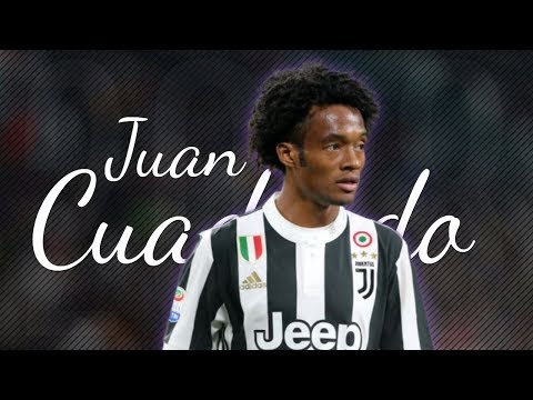 Juan Cuadrado 2017 / 18 ● Skills Assists & Goals || 1080 ●
