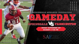 2023 Springdale High School Football | Springdale vs. Farmington