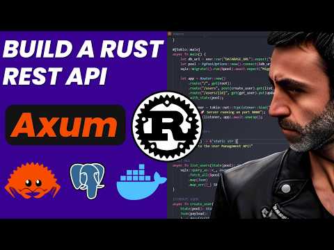 Rust REST API Tutorial: Axum, SQLx, Postgres & Docker