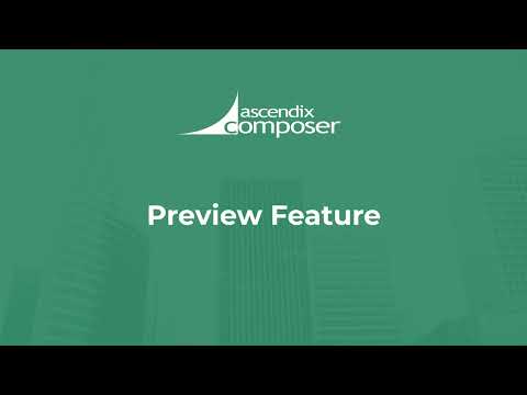 Preview Feature in Ascendix Composer