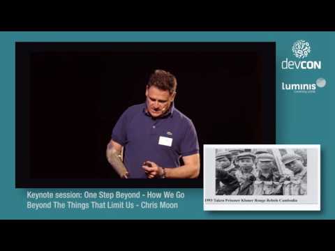 Keynote session: How We Go Beyond The Things That Limit Us - Chris Moon [DevCon 2016]