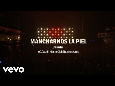 Camilú - Mancharnos la piel (En Vivo en Niceto) (Official Video)