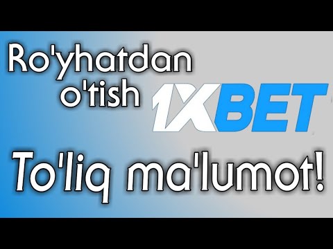 1xbet haqida to'liq ma'lumot! / 1ั
ะฑะตั ั
ะฐะบะธะดะฐ ััะปะธะบ ะผะฐะปัะผะพั!