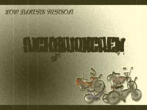 LowBikersHerson - SICKBRAINCREW (prod.infiernorecords)  2016