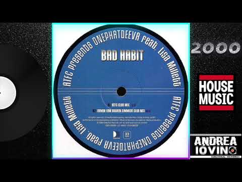 ATFC Presents OnePhatDeeva Feat. Lisa Millett – Bad Habit (ATFC Club Mix)