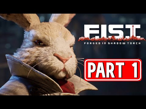 FIST: FORGED IN SHADOW TORCH gameplay walkthrough part 1