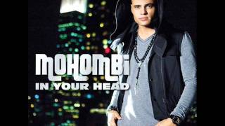 Mohombi - In Your Head [Audio]