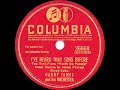 1943 HITS ARCHIVE: I’ve Heard That Song Before - Harry James (Helen Forrest, vocal) (a #1 record)