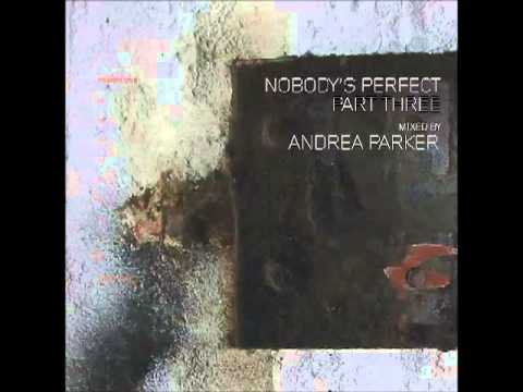 Andrea Parker - Nobody's Perfect Vol3.