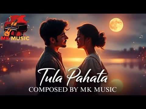 🎶✨ Tula Pahata | Romantic Marathi Song | Official Music Video ✨🎶