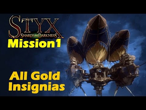 Styx Shards of Darkness Mission 1 Walkthrough Gameplay "All Gold Insignias,Tokens"