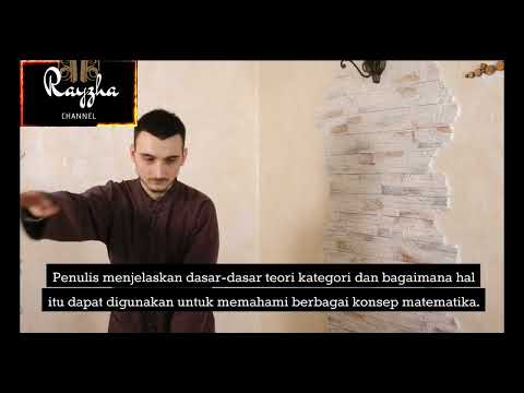 Ringkasan buku The Joy of Abstraction An Exploration of Math, Category Theory, and Life