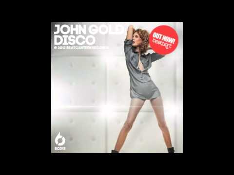 John Gold - Disco (Disco Ball'z Remix)