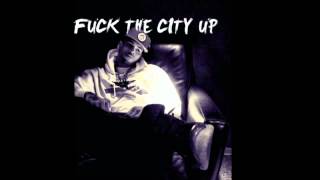 Chris Brown - Fuck The City Up (Prod. by Drumma Boy)