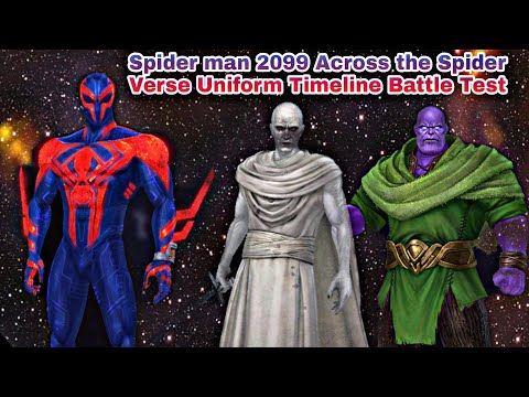 Spider man 2099 Across the Spider Verse Uniform Timeline Battle Test - Marvel Future Fight