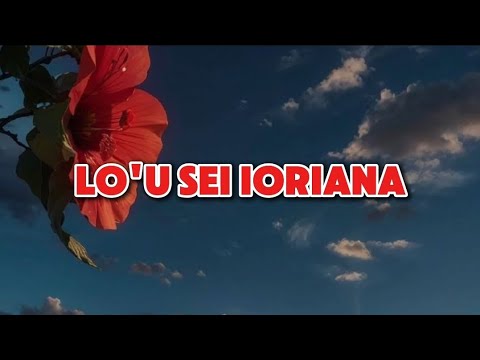 SAMOAN KARAOKE LYRICS (LO'U SEI ORIANA, THE KATINA VERSION)
