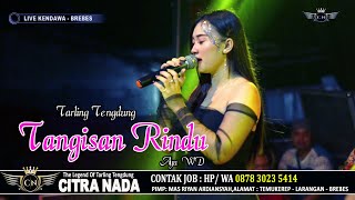 Download lagu TANGISAN RINDU ~ AYU WD // CITRA NADA LIVE DESA KENDAWA LAWA - JATIBARANG - BREBES mp3 Download lagu TANGISAN RINDU ~ AYU WD // CITRA NADA LIVE DESA KENDAWA LAWA - JATIBARANG - BREBES mp3