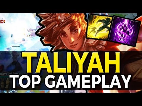 TALIYAH TOP | TANKY AP GAMEPLAY - League of Legends