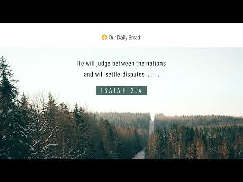 Uniting Nations | Audio Reading | Our Daily Bread Devotional | June 2, 2023