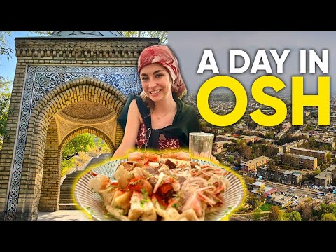 I spent a day in Osh, Kyrgyzstan