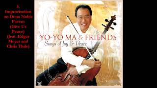Yo-Yo Ma - Songs of Joy & Peace (2008) [Full Album]