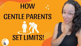 Effective boundaries when you practice gentle parenting